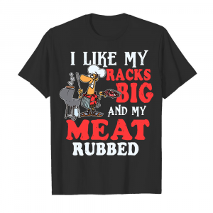 I Like My Racks Big Branded Unisex T-Shirt