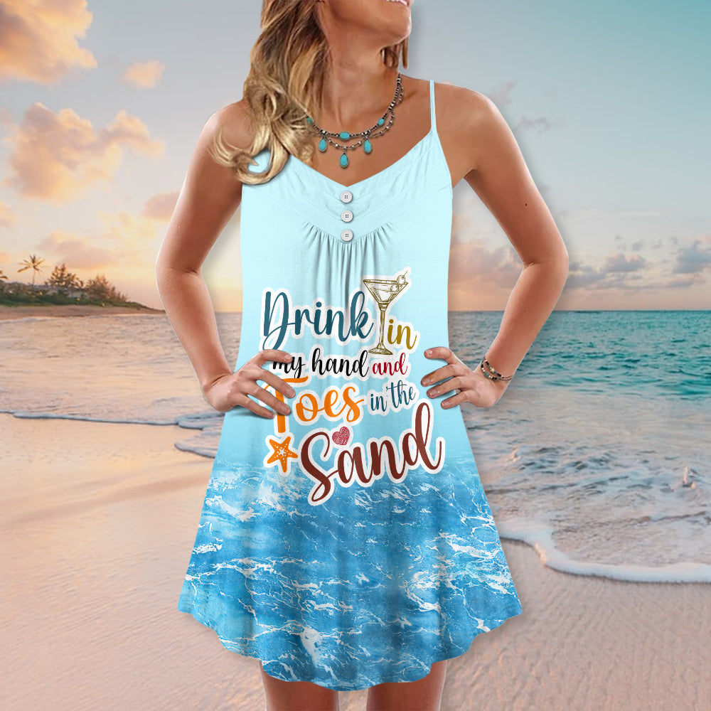 Beach Drink In My Hand And Toes In The Sand &#8211 Summer Dress